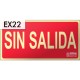 Placa señalización "sin salida"