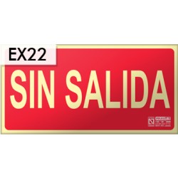 Placa señalización "sin salida"