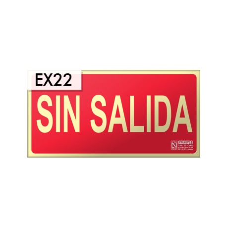 Placa señalización "sin salida"